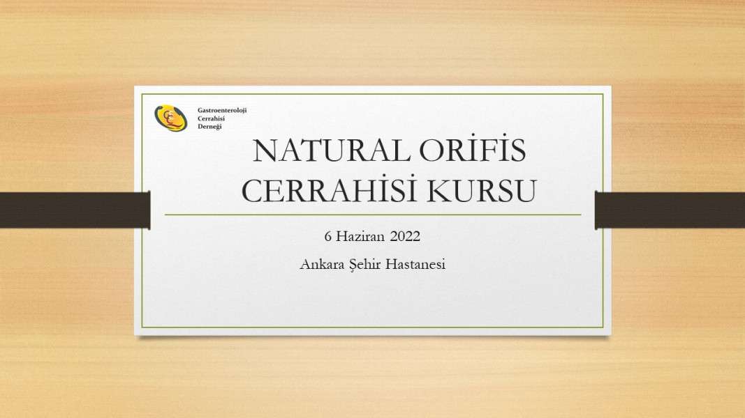 Natural Orifis Cerrahisi Kursu